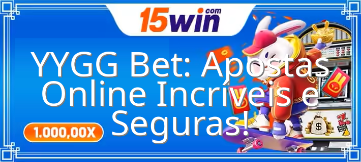 YYGG Bet: Apostas Online Incríveis e Seguras!  - Imagem em destaque